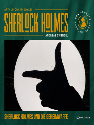 cover image of Sherlock Holmes und die Geheimwaffe